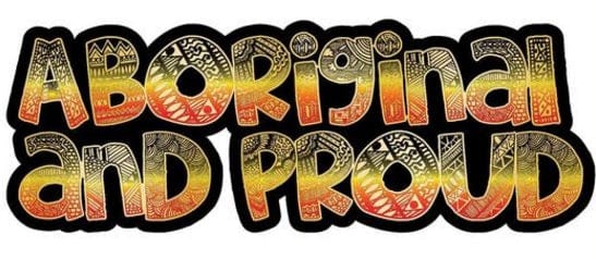 Aboriginal and Proud Deadly Vinyl Sticker 210 x 70 mm - Jdl Stickers and Stuff